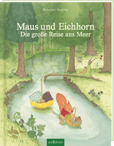 Andres, Kristina: Maus und Eichhorn – Die große Reise ans Meer