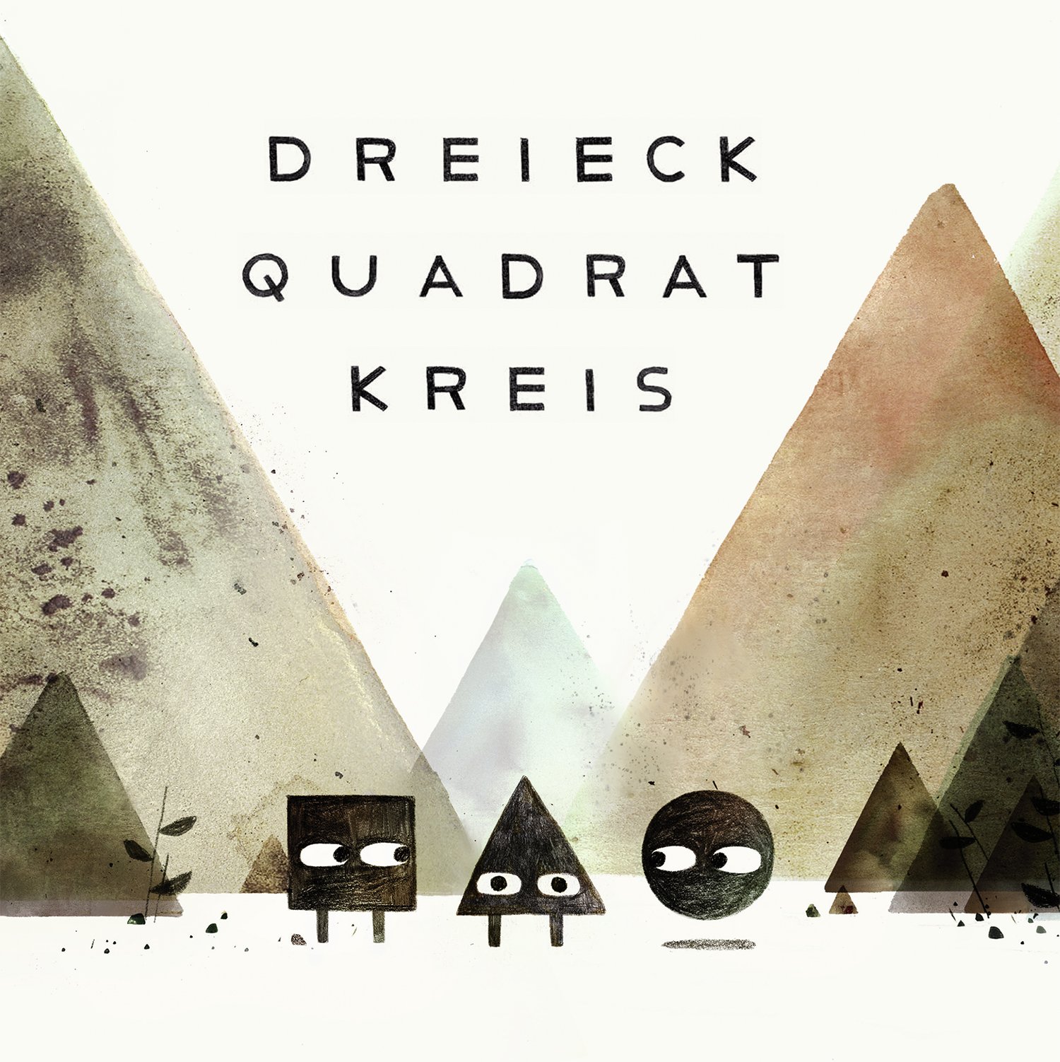 Barnett, Mac/Klassen, Jon: Dreieck, Quadrat, Kreis