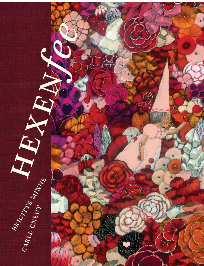 Cneut, Carll/Minne, Brigitte: Hexenfee