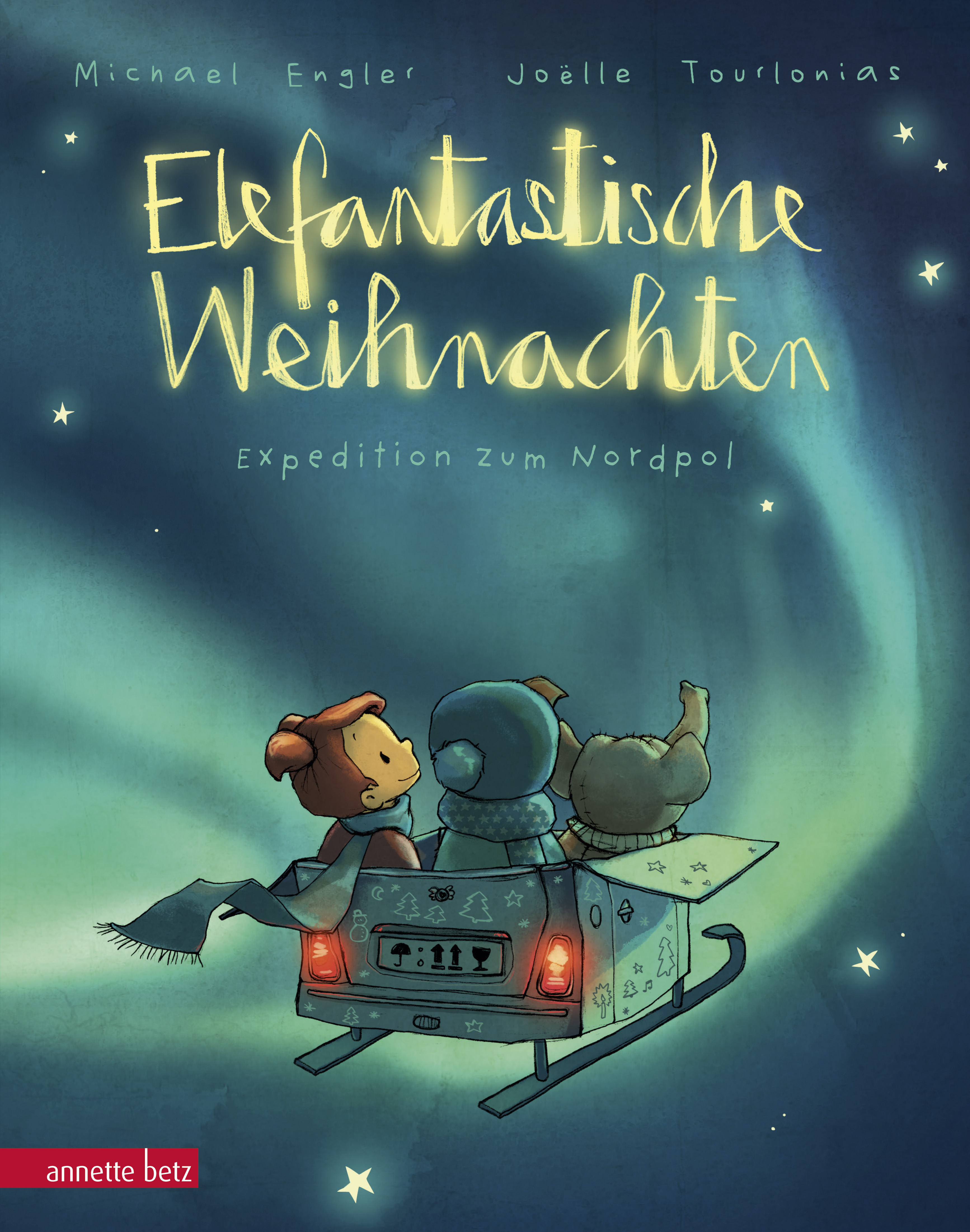Engler, Michael (Text)/Tourlonias, Joëlle (Bild): Elefantastische Weihnachten. Expedition zum Nordpol