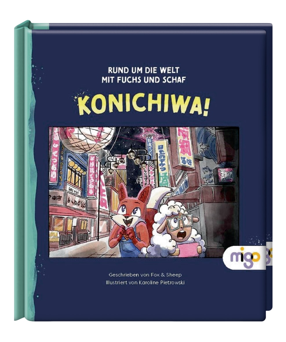 Fox & Sheep/Pietrowski, Karoline: Rund um die Welt mit Fuchs und Schaf – Konichiwa!