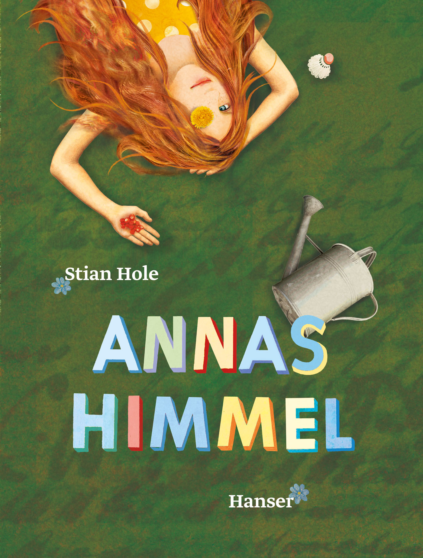 Hole, Stian: Annas Himmel