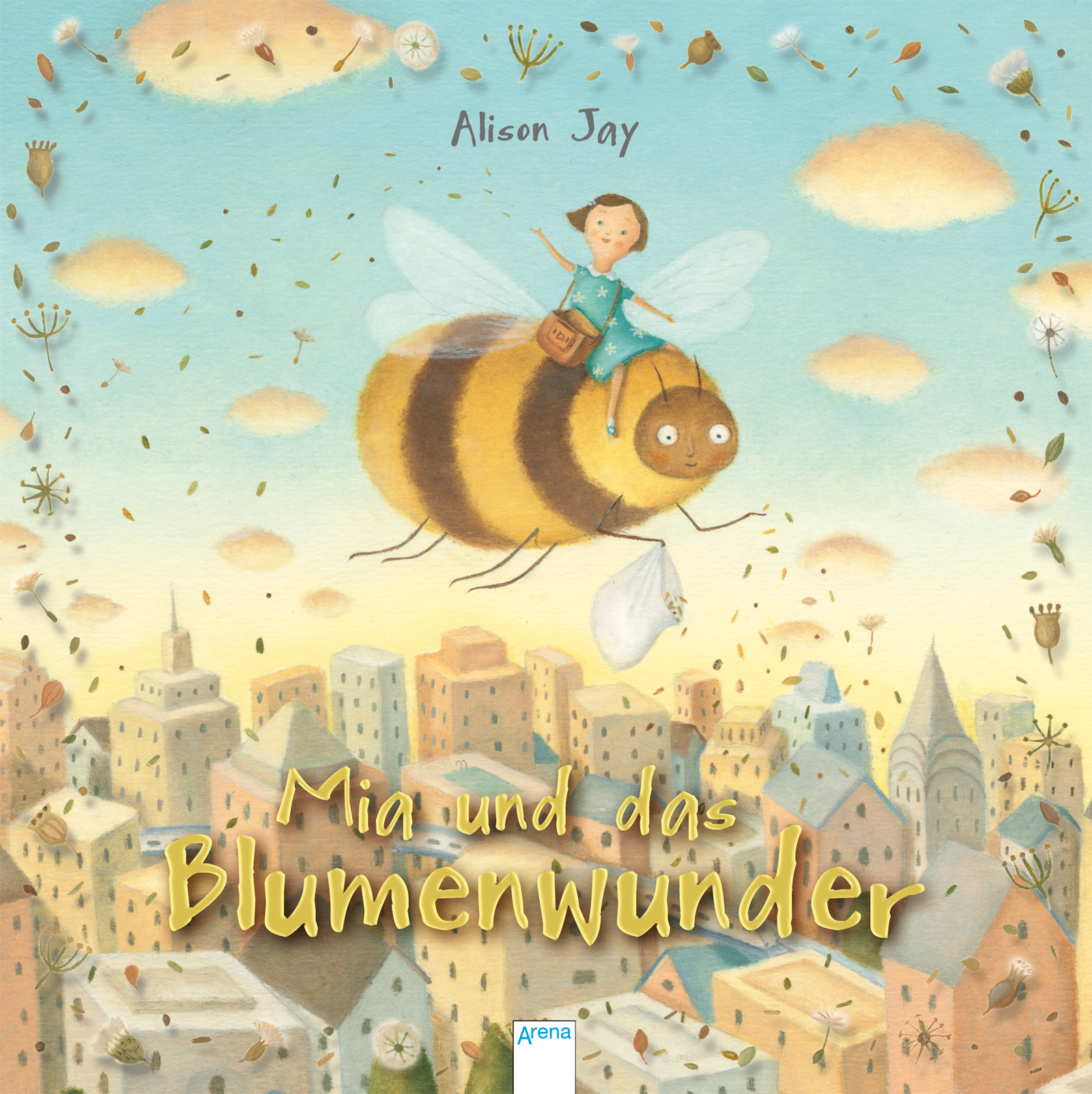 Jay, Alison: Mia und das Blumenwunder