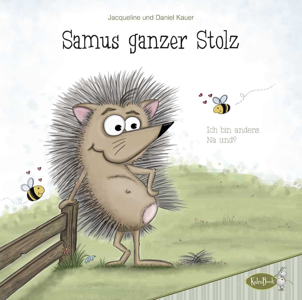 Kauer, Jacqueline/Kauer, Daniel: Samus ganzer Stolz