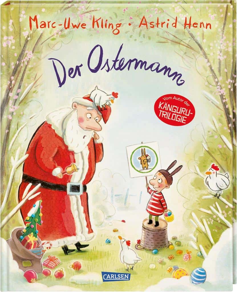 Kling, Marc-Uwe/Henn, Astrid: Der Ostermann