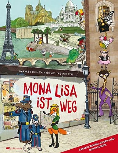 Koolen, Maayken/Theunissen, Nickie: Mona Lisa ist weg