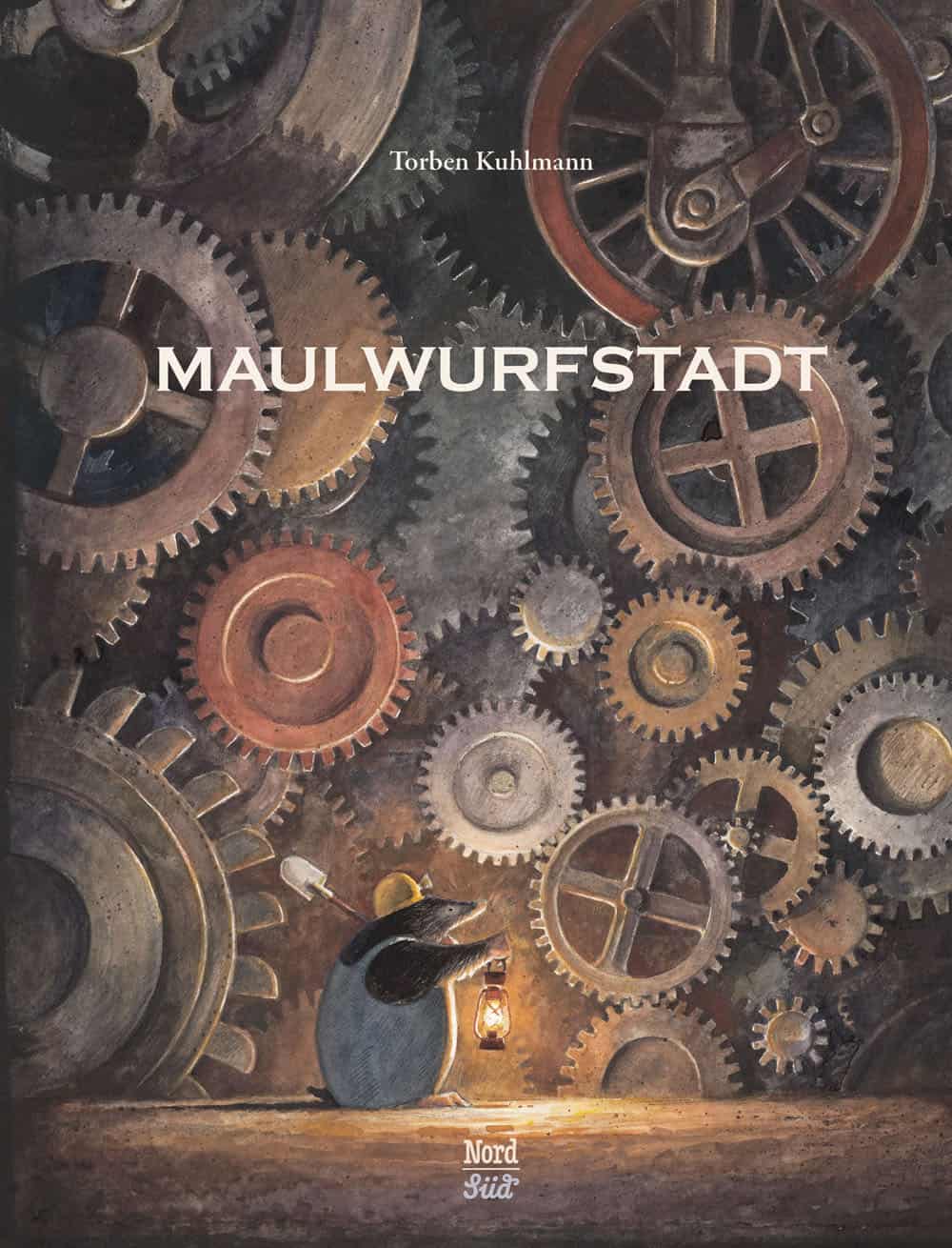 Kuhlmann, Torben: Maulwurfstadt