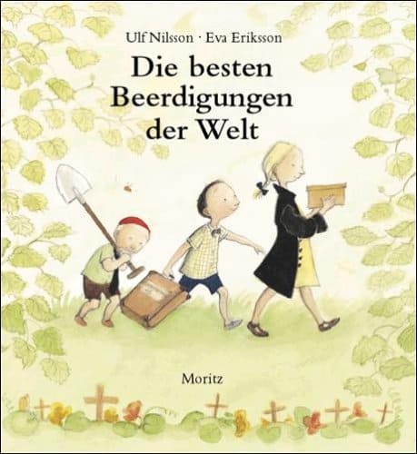 Nilsson, Ulf/Eriksson, Eva: Die besten Beerdigungen der Welt