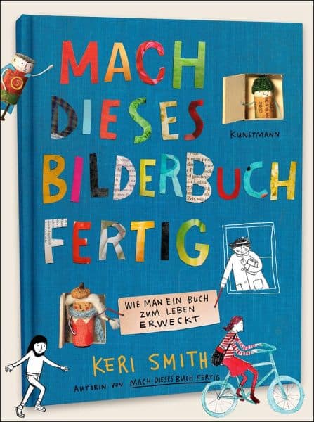 Smith, Keri: Mach dieses Bilderbuch fertig