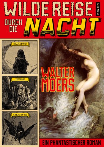 Moers, Walter: Wilde Reise durch die Nacht