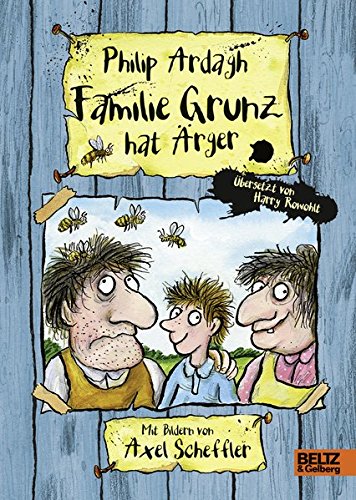 Ardagh, Philip: Familie Grunz hat Ärger