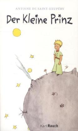 de Saint-Exupéry, Antoine: Der kleine Prinz