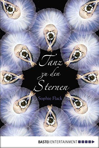 Flack, Sophie: Tanz zu den Sternen
