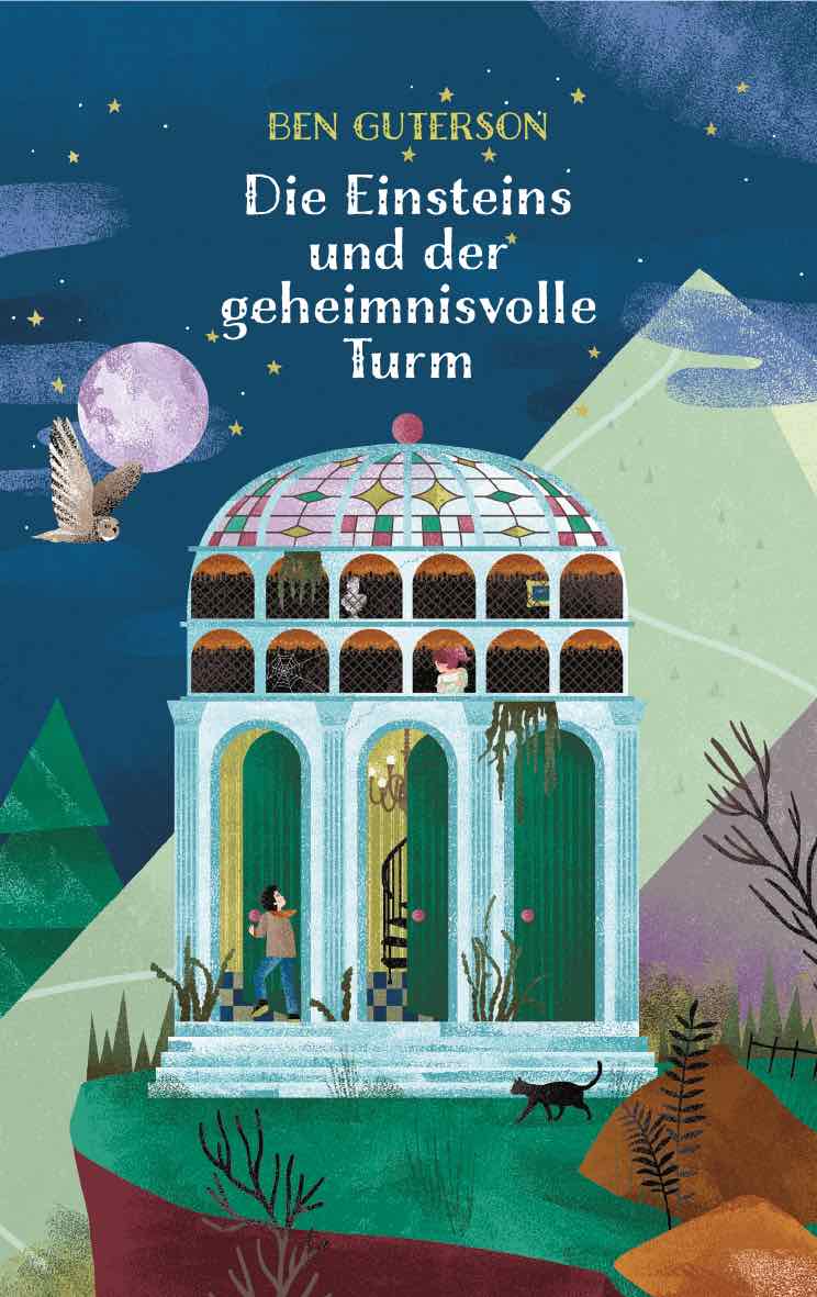 Guterson, Ben: Die Einsteins und der geheimnisvolle Turm