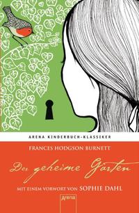 Hodgson Burnett, Frances: Der geheime Garten