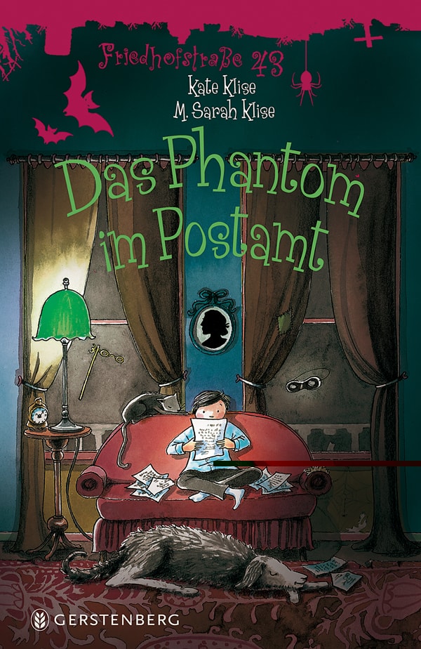 Klise, Kate / Klise, M. Sarah (Ill.): Friedhofstrasse 43: Band 4 – Das Phantom im Postamt