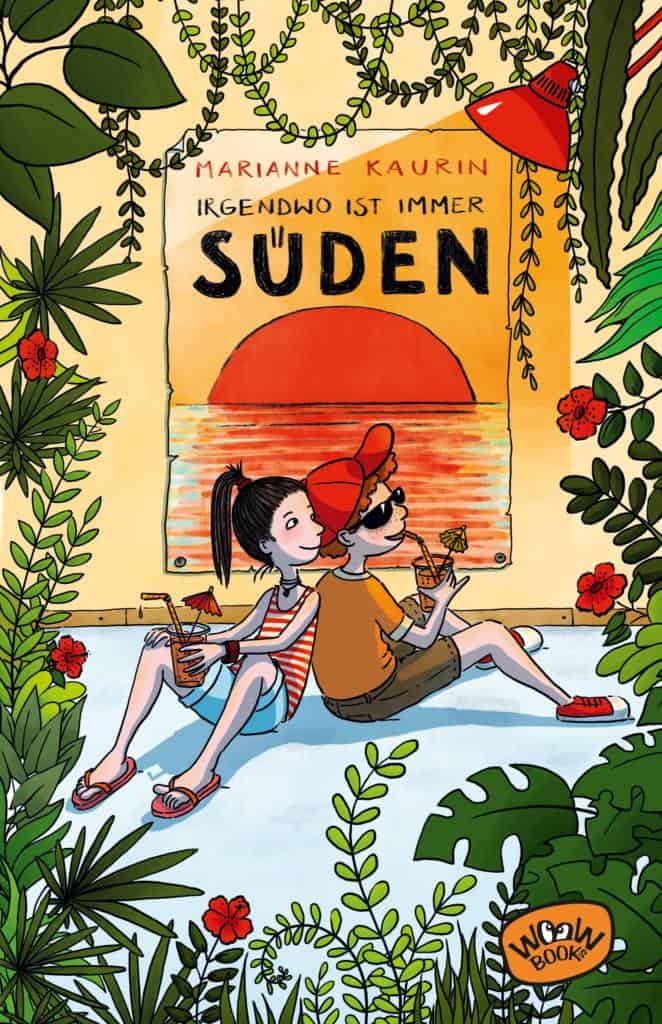 Kaurin, Marianne: Irgendwo ist immer Süden