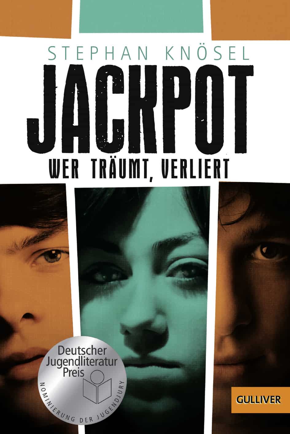Knösel, Stephan: Jackpot – Wer träumt, verliert