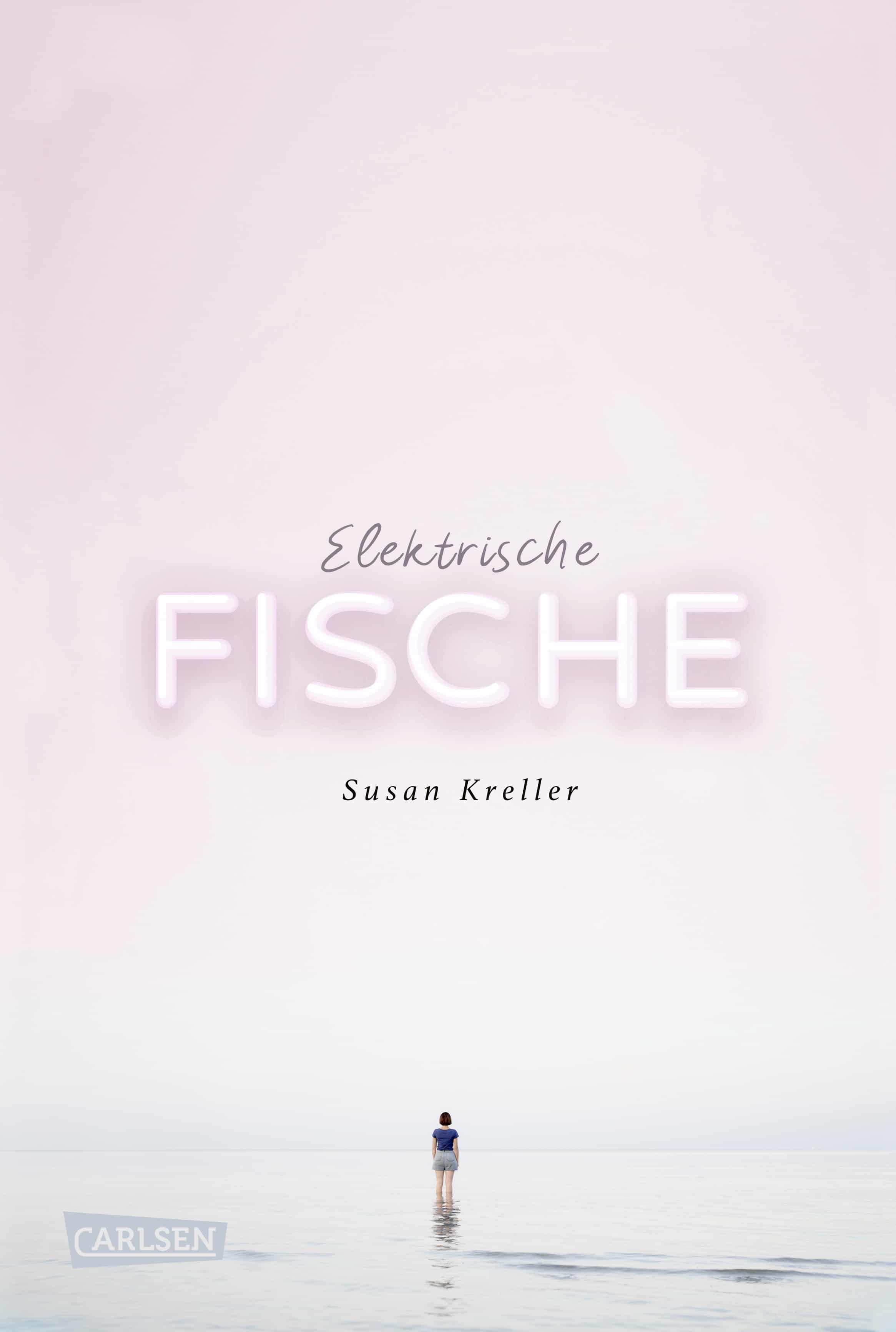 Kreller, Susan: Elektrische Fische