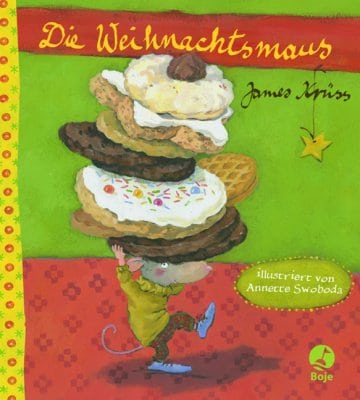 Krüss, James/Swoboda, Annette (Ill.): Die Weihnachtsmaus