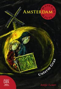 Leser, Antje: MuseumsMeute Amsterdam: Unterm Gras