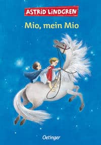 Lindgren, Astrid: Mio, mein Mio