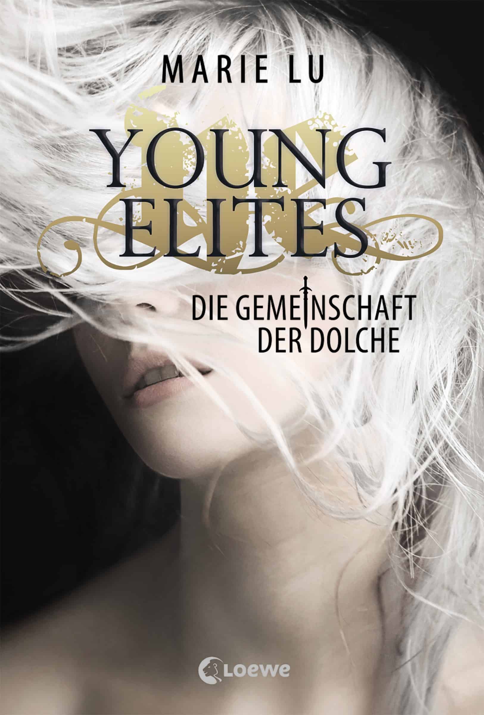 Lu, Marie: Young Elites - Die Gemeinschaft der Dolche