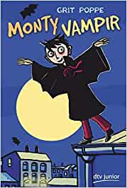 Poppe, Grit: Monty Vampir