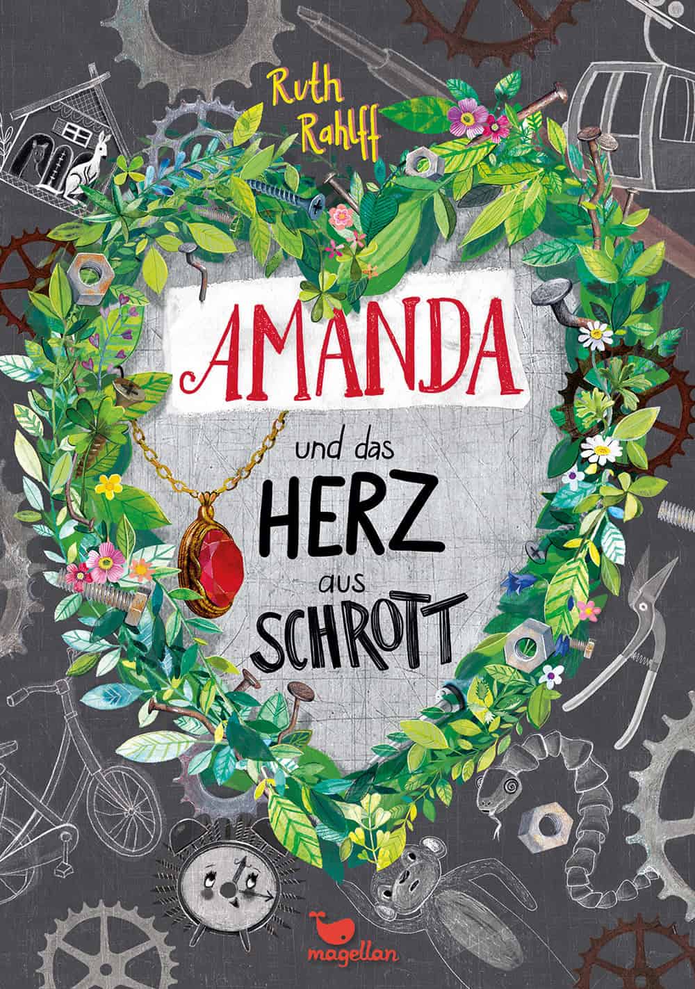 Rahlff, Ruth: Amanda und das Herz aus Schrott