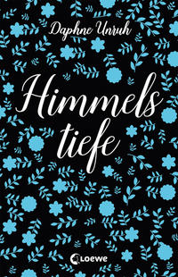 Unruh, Daphne: Himmelstiefe 