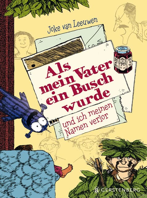 van Leeuwen, Joke: Als mein Vater ein Busch wurde und ich meinen Namen verlor