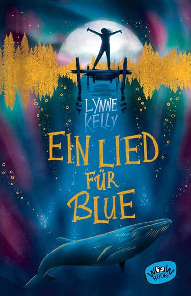 Kelly, Lynne: Ein Lied für Blue