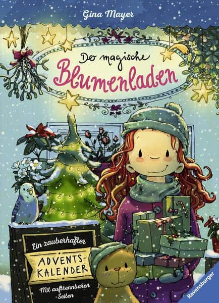 Mayer, Gina: Der magische Blumenladen – Ein zauberhafter Adventskalender