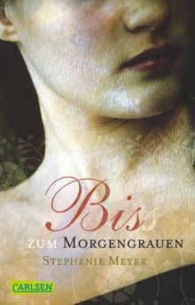 Meyer, Stephenie: Biss zum Morgengrauen