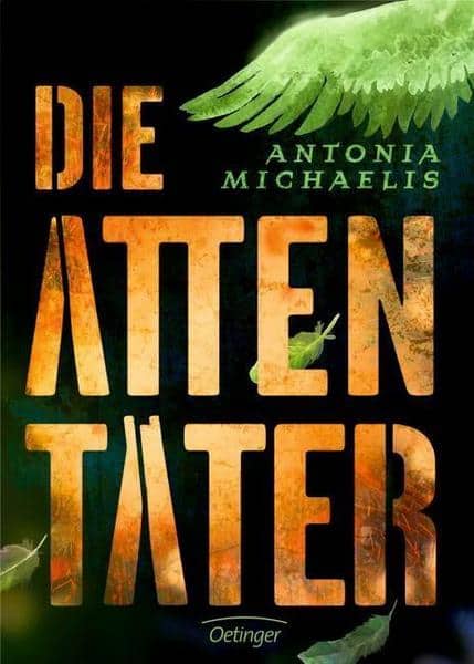 Michaelis, Antonia: Die Attentäter