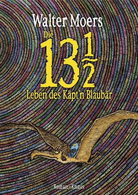 Moers, Walter: Die 13 ½ Leben des Käpt'n Blaubär